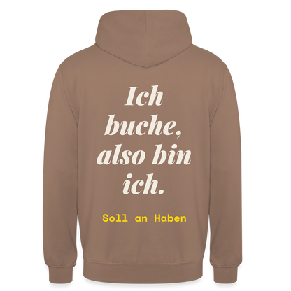 "Ich buche, also bin ich." Motiv-Hoodie unisex, Farbe Mokka