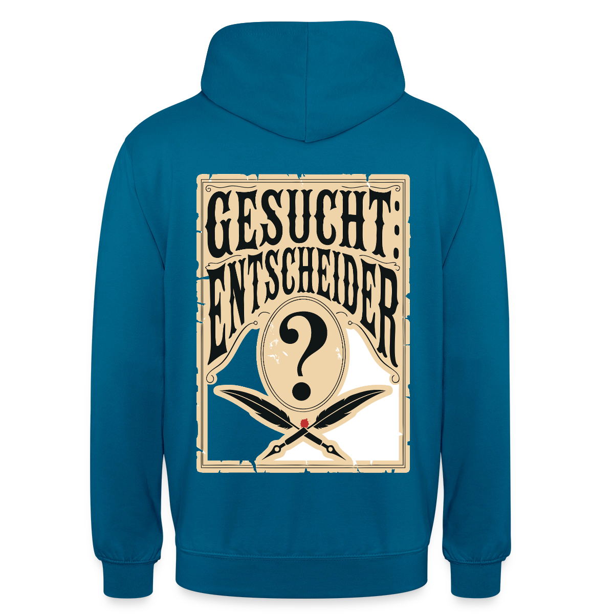 Gesucht: Entscheider. Steckbrief-Motiv Motiv-Hoodie unisex, Farbe Tiefseeblau