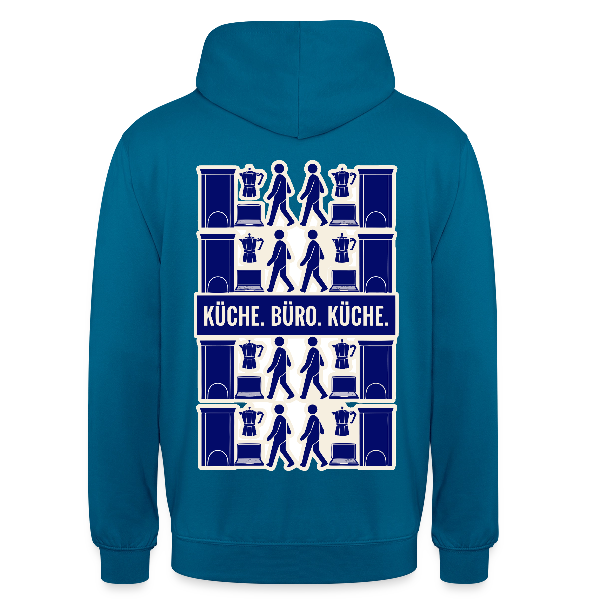 Küche. Büro. Küche. Motiv-Hoodie unisex, Farbe Tiefseeblau