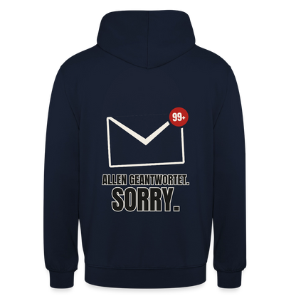 "Allen geantwortet. Sorry." Motiv-Hoodie unisex, Farbe Navy