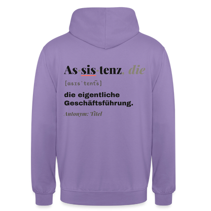 Assistenz, die: die eigentliche Geschäftsführung. Motiv-Hoodie unisex, Farbe Lavendel