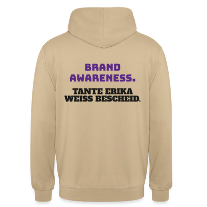 Brand Awareness. Tante Erika weiß Bescheid. Motiv-Hoodie unisex, Farbe Beige
