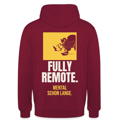 Fully remote Motiv-Hoodie unisex, Farbe Bordeaux