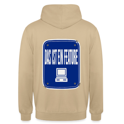 Das ist ein Feature. Emailschild-Motiv Motiv-Hoodie unisex, Farbe Beige
