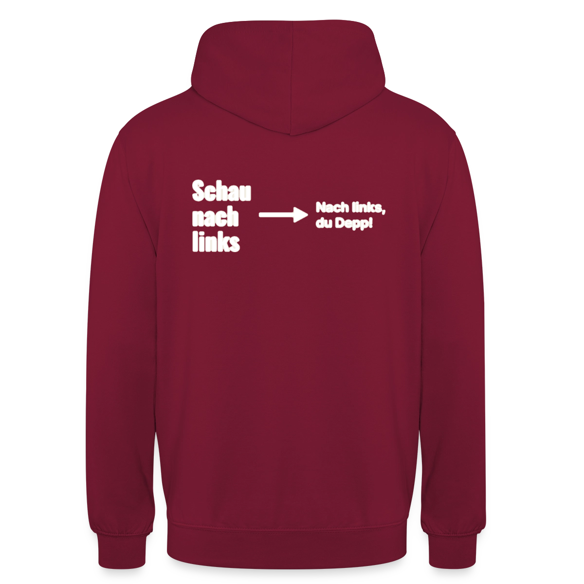 Schau nach links. Motiv-Hoodie unisex, Farbe Bordeaux