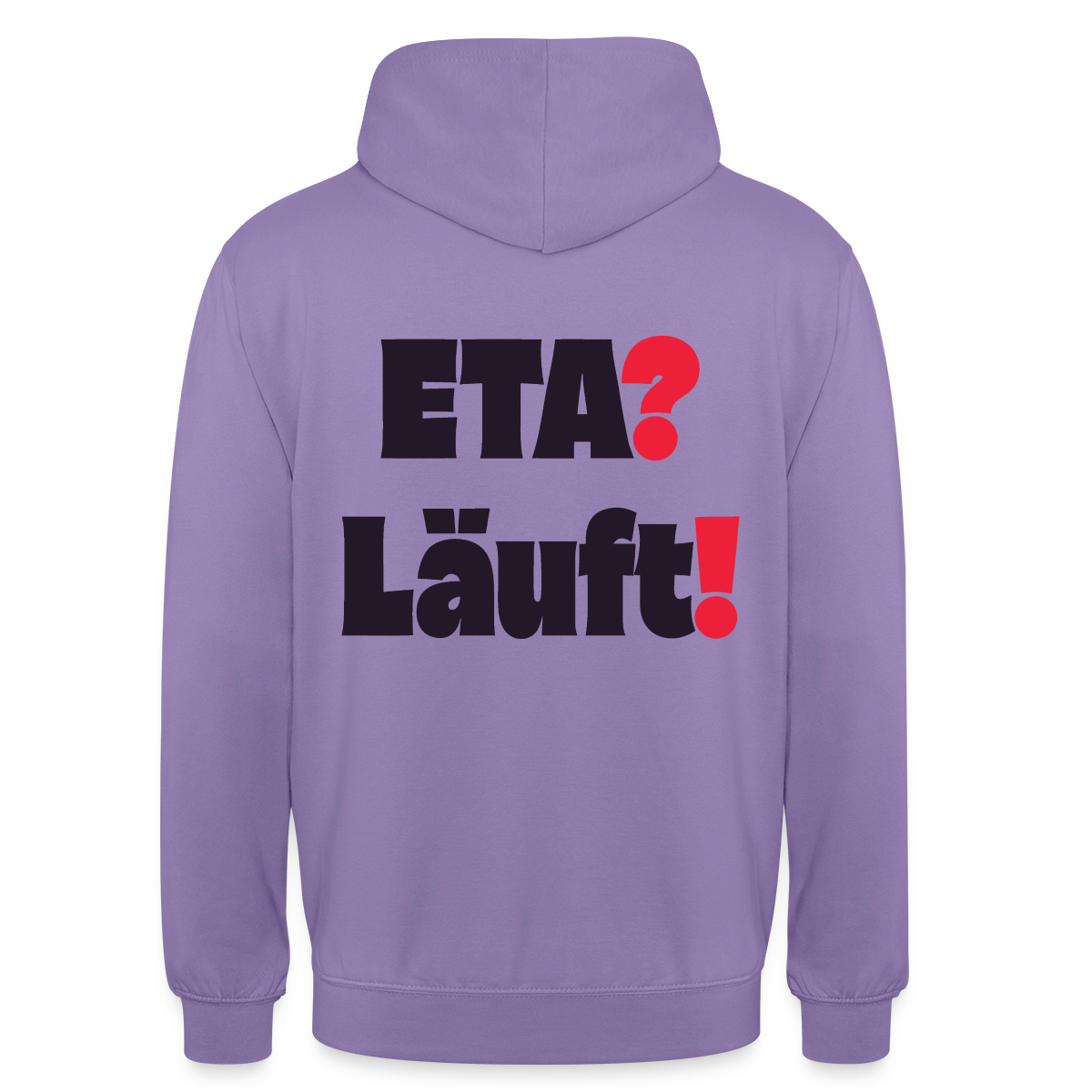 "ETA? Läuft! Typo-Motiv" Motiv-Hoodie unisex, Farbe Lavendel