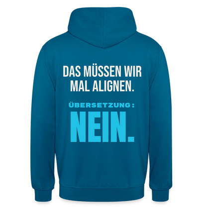 "Das müssen wir mal alignen. Übersetzung: nein." Motiv-Hoodie unisex, Farbe Tiefseeblau