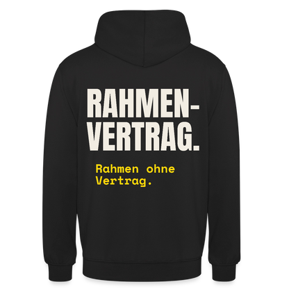 "Rahmenvertrag. Rahmen ohne Vertrag." Motiv-Hoodie unisex, Farbe Schwarz