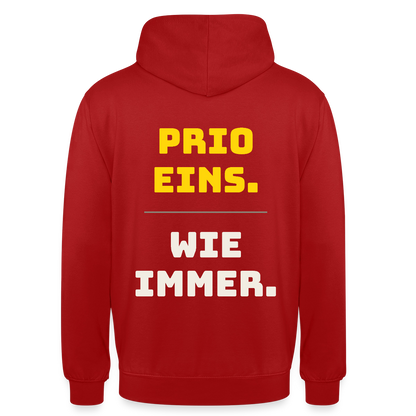 "Prio eins. Wie immer." Motiv-Hoodie unisex, Farbe Rot