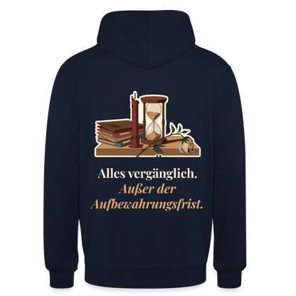 "Alles vergänglich. Außer der Aufbewahrungsfrist." Motiv-Hoodie unisex, Farbe Navy