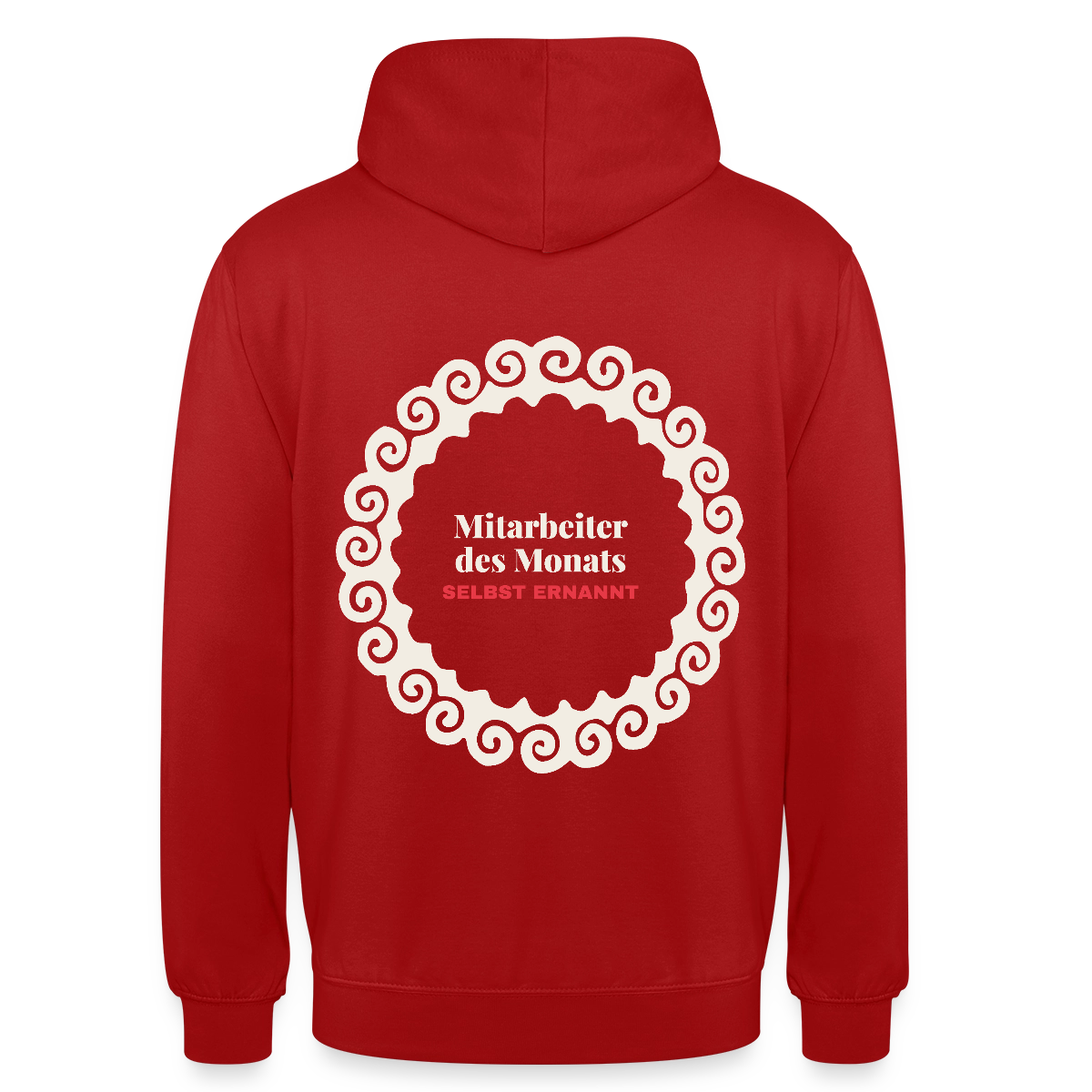"Mitarbeiter des Monats, selbst ernannt." Motiv-Hoodie unisex, Farbe Rot