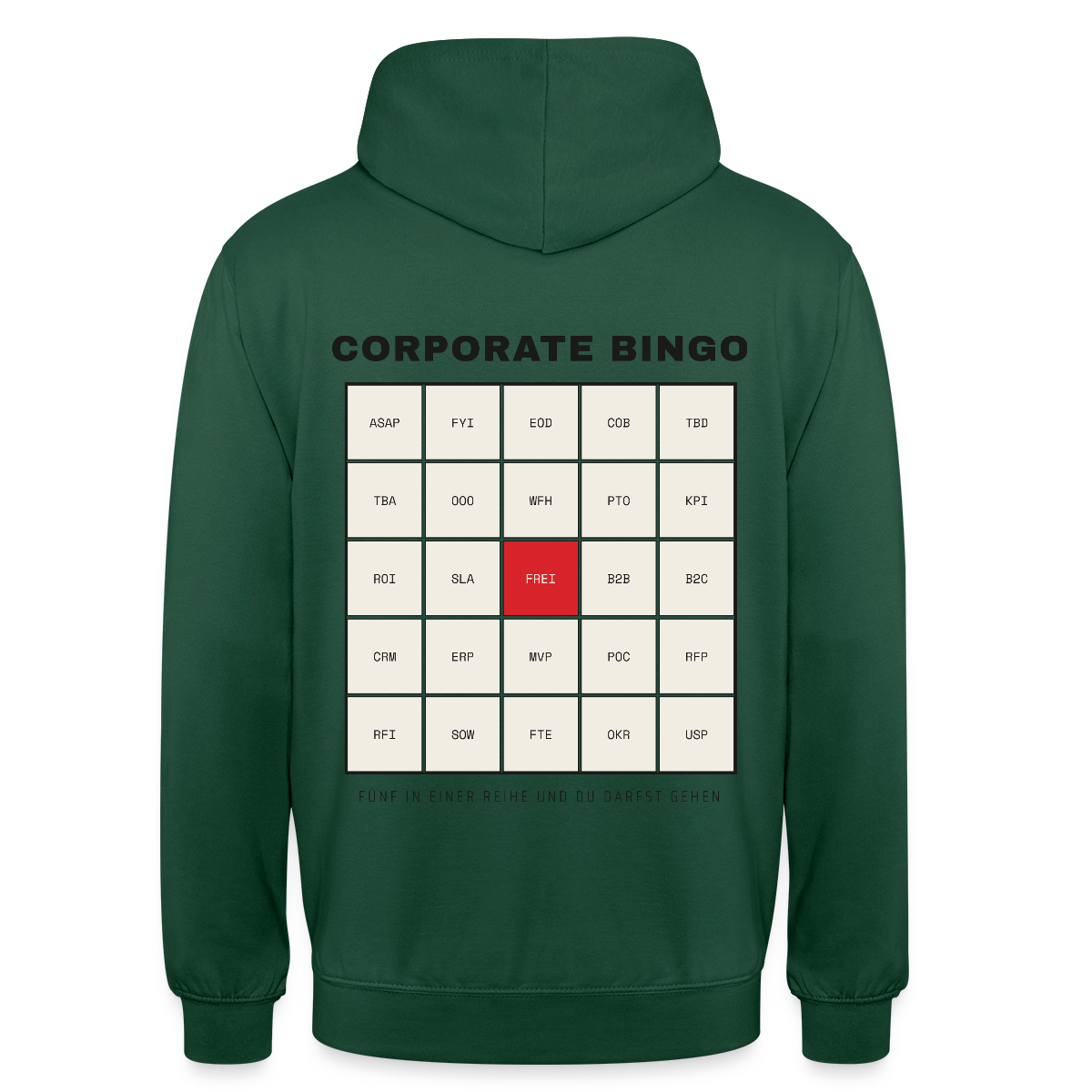 Corporate Bingo. Fünf in einer Reihe. Motiv-Hoodie unisex, Farbe Flaschengrün