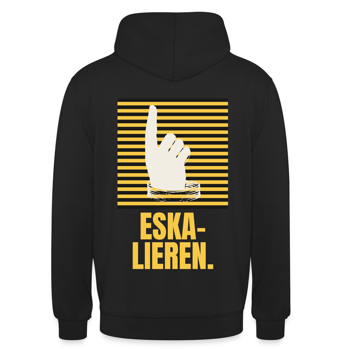 "Eskalieren." Motiv-Hoodie unisex, Farbe Schwarz