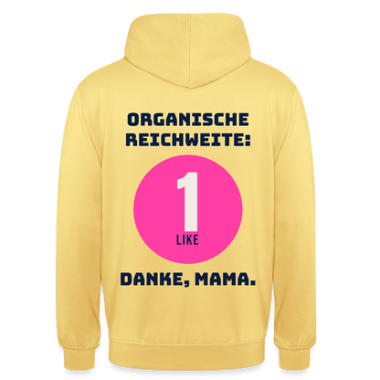 Organische Reichweite: 1 Like. Danke, Mama. Motiv-Hoodie unisex, Farbe Zitronengelb