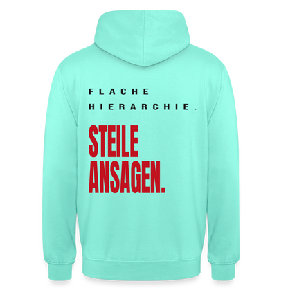 "Flache Hierarchie. Steile Ansagen." Motiv-Hoodie unisex, Farbe Mint