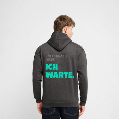 "Ich verhandle nicht. Ich warte." Motiv-Hoodie unisex, Farbe Anthrazit