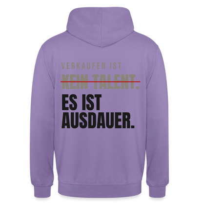 Verkaufen ist kein Talent. Es ist Ausdauer. Motiv-Hoodie unisex, Farbe Lavendel