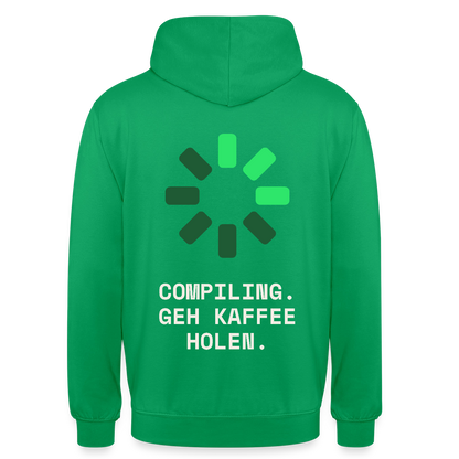 Compiling. Geh Kaffee holen. Motiv-Hoodie unisex, Farbe Kelly Green