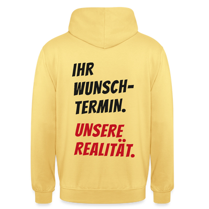 "Ihr Wunschtermin. Unsere Realität." Motiv-Hoodie unisex, Farbe Zitronengelb