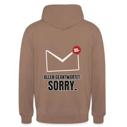 "Allen geantwortet. Sorry." Motiv-Hoodie unisex, Farbe Mokka