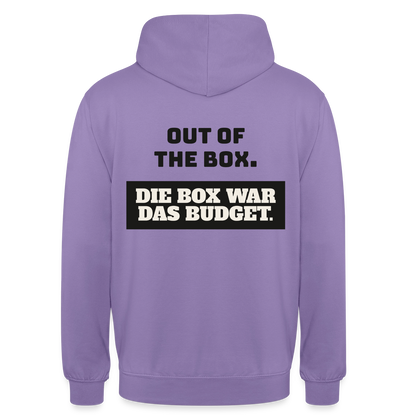 Out of the Box. Die Box war das Budget. Motiv-Hoodie unisex, Farbe Lavendel