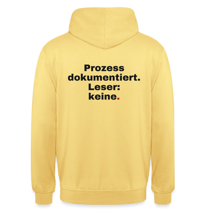 "Prozess dokumentiert. Leser: keine." Motiv-Hoodie unisex, Farbe Zitronengelb
