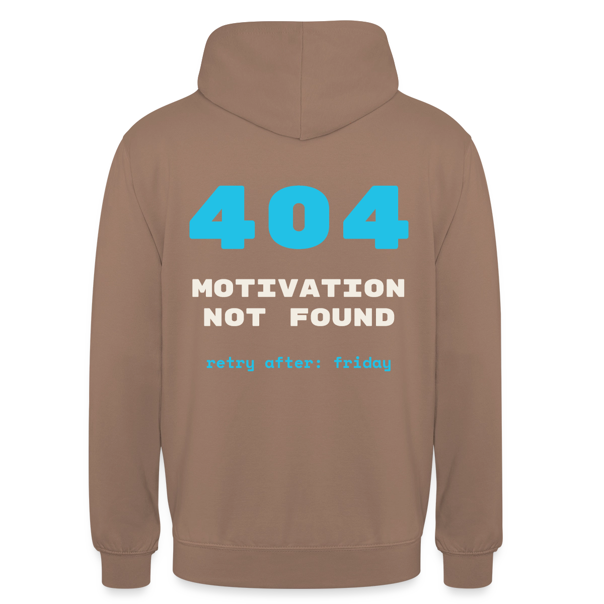 404 Motivation not found. Retry after: friday Motiv-Hoodie unisex, Farbe Mokka