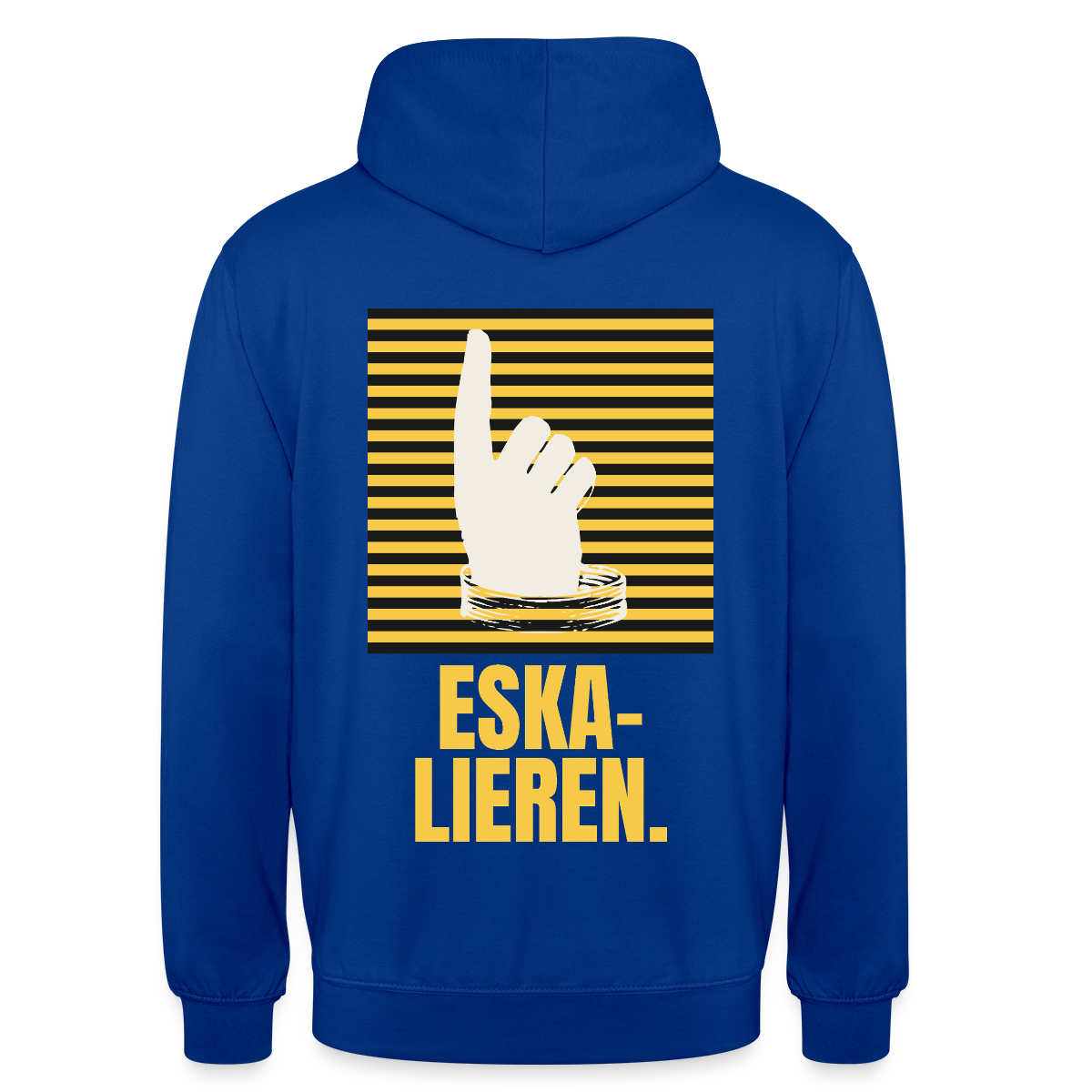 "Eskalieren." Motiv-Hoodie unisex, Farbe Royalblau