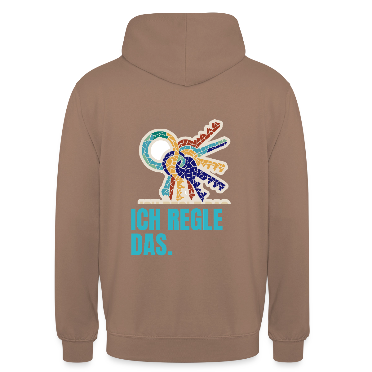 Ich regle das. Mosaik-Motiv Motiv-Hoodie unisex, Farbe Mokka