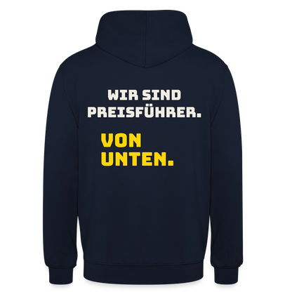 "Wir sind Preisführer. Von unten." Motiv-Hoodie unisex, Farbe Navy