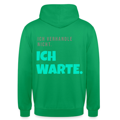 "Ich verhandle nicht. Ich warte." Motiv-Hoodie unisex, Farbe Kelly Green