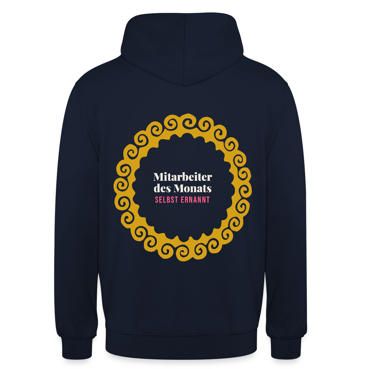 "Mitarbeiter des Monats, selbst ernannt. Gold-Motiv" Motiv-Hoodie unisex, Farbe Navy