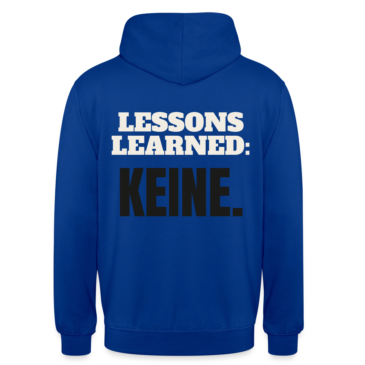 Lessons learned: keine. Motiv-Hoodie unisex, Farbe Royalblau