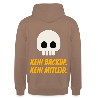 Kein Backup. Kein Mitleid. Motiv-Hoodie unisex, Farbe Mokka