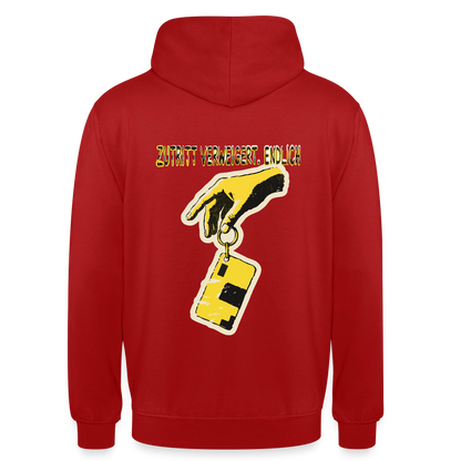 "Zutritt verweigert. Endlich." Motiv-Hoodie unisex, Farbe Rot