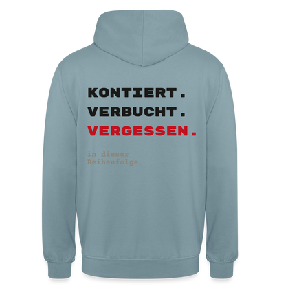 "Kontiert. Verbucht. Vergessen." Motiv-Hoodie unisex, Farbe Nebelblau