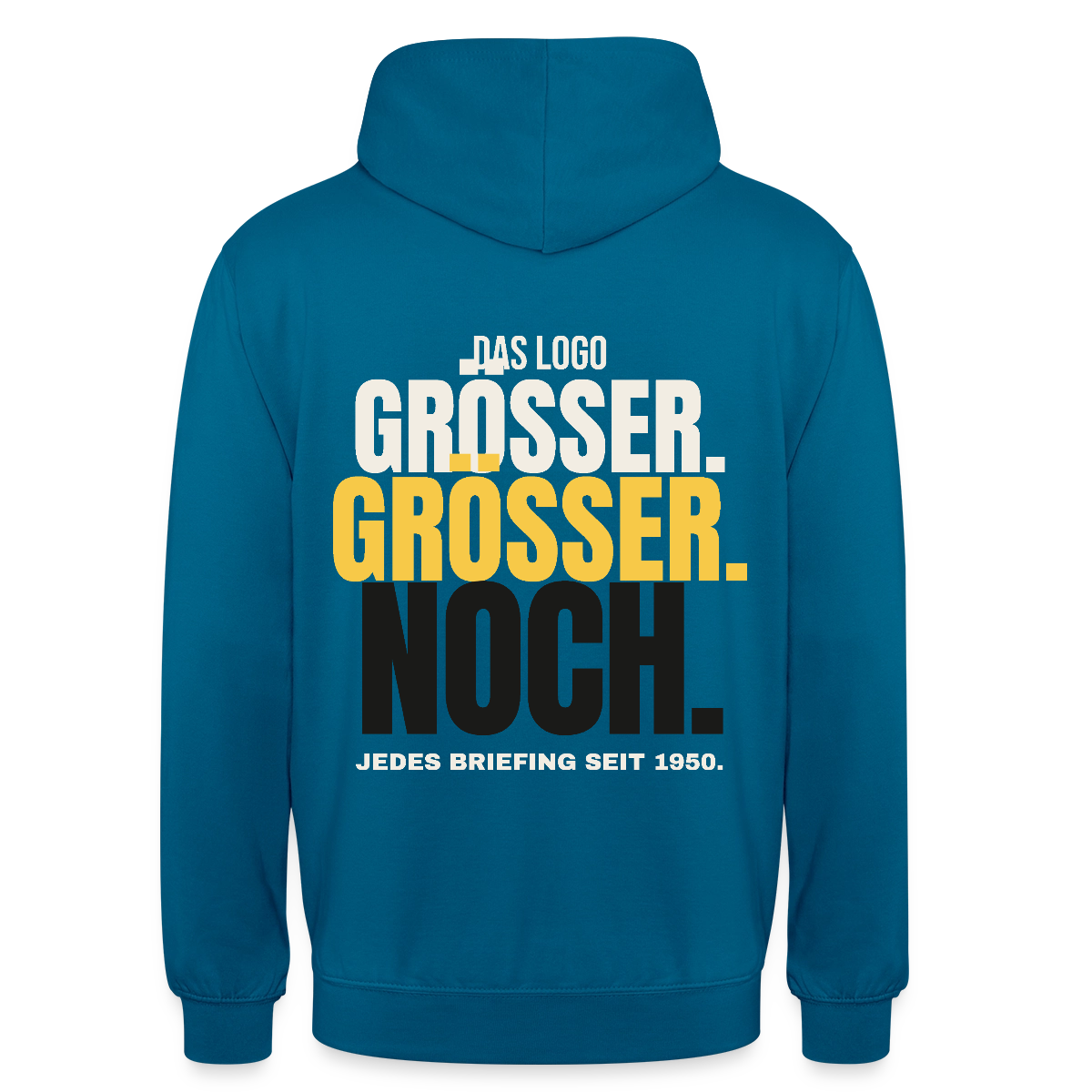 Das Logo größer. Größer. Noch. Jedes Briefing seit 1950. Motiv-Hoodie unisex, Farbe Tiefseeblau