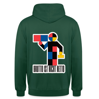 "Brutto ist nicht Netto. Bauhaus-Motiv" Motiv-Hoodie unisex, Farbe Flaschengrün