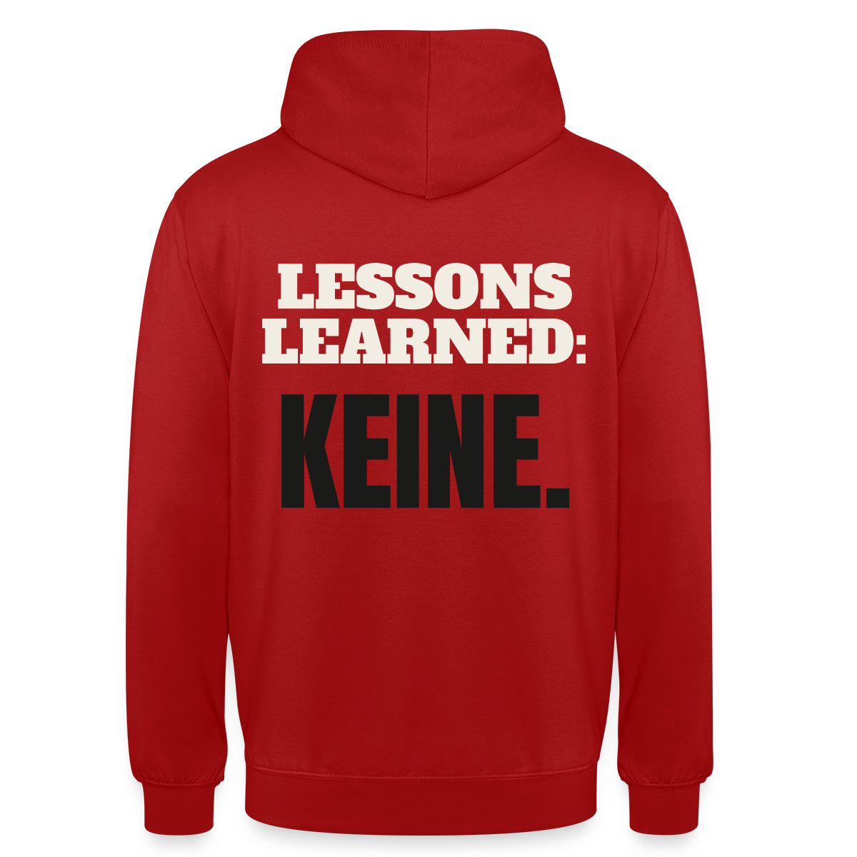 Lessons learned: keine. Motiv-Hoodie unisex, Farbe Rot