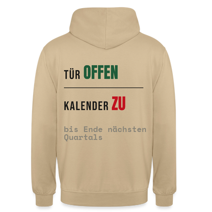 Tür offen. Kalender zu. Motiv-Hoodie unisex, Farbe Beige