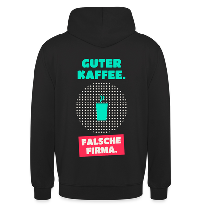 "Guter Kaffee. Falsche Firma." Motiv-Hoodie unisex, Farbe Schwarz