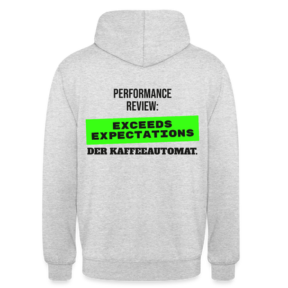 Performance Review: Exceeds Expectations. Der Kaffeeautomat. Motiv-Hoodie unisex, Farbe Hellgrau meliert