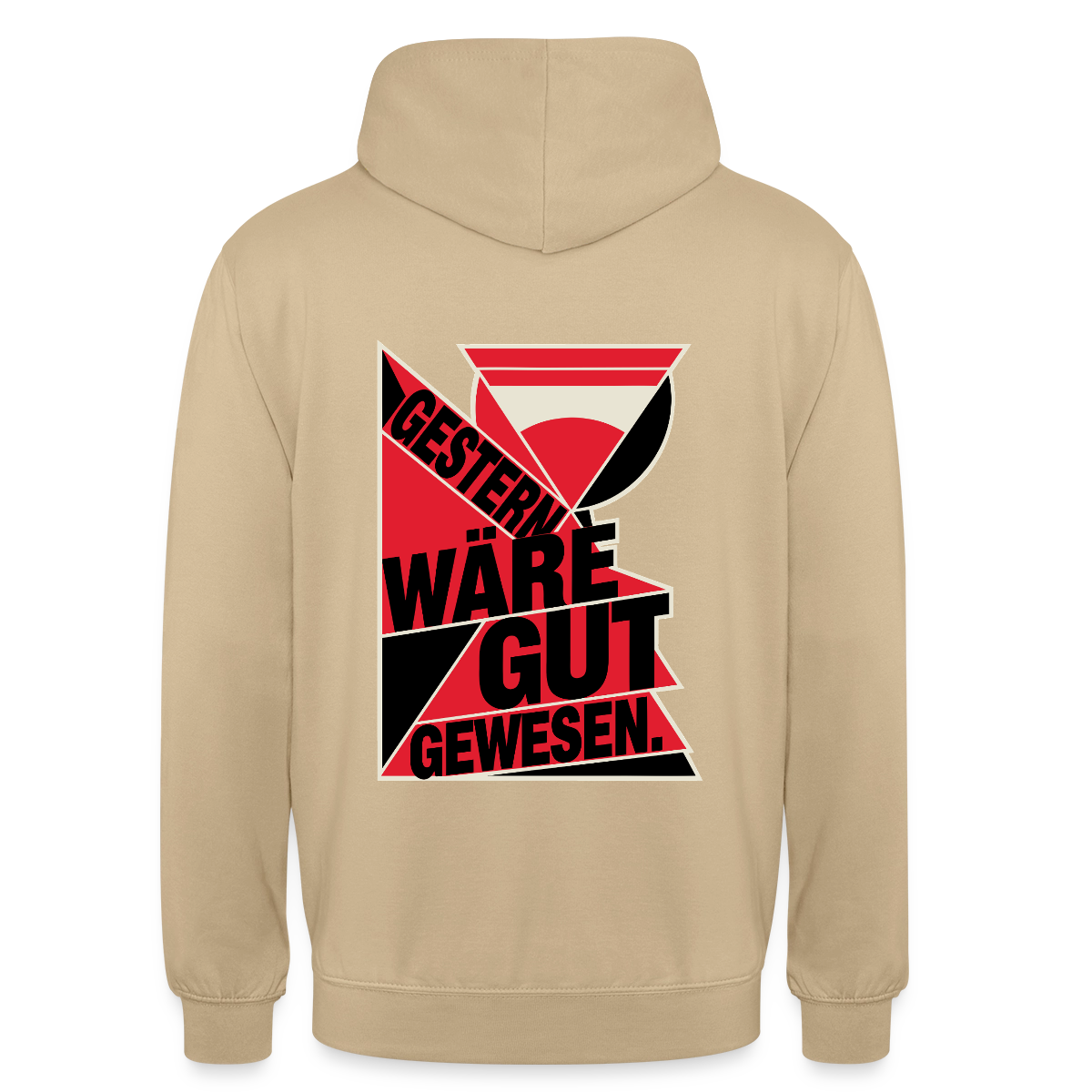 "Gestern wäre gut gewesen. Konstruktivismus-Motiv" Motiv-Hoodie unisex, Farbe Beige