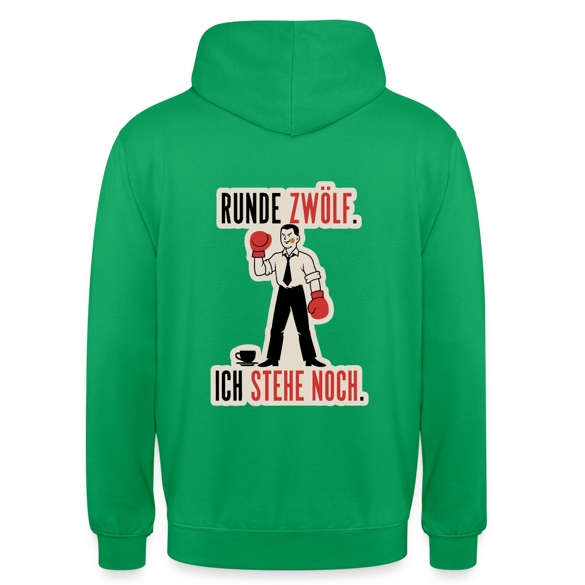 Runde zwölf. Ich stehe noch. Motiv-Hoodie unisex, Farbe Kelly Green