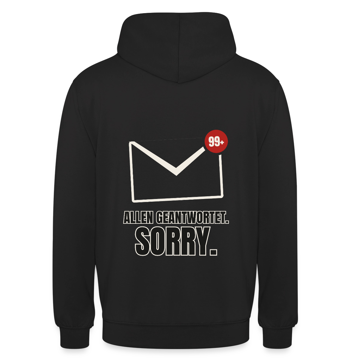 "Allen geantwortet. Sorry." Motiv-Hoodie unisex, Farbe Schwarz