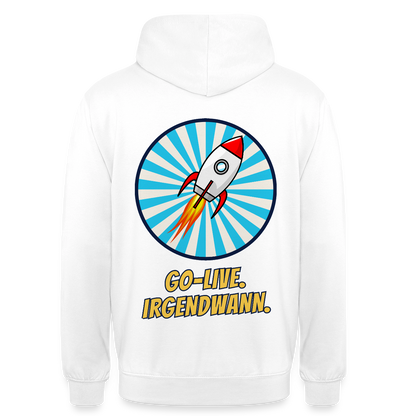 Go-Live. Irgendwann. Comic-Motiv Motiv-Hoodie unisex, Farbe Weiß