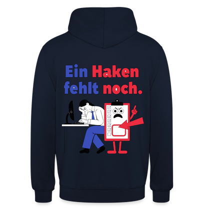"Ein Haken fehlt noch. Klemmbrett-Motiv" Motiv-Hoodie unisex, Farbe Navy