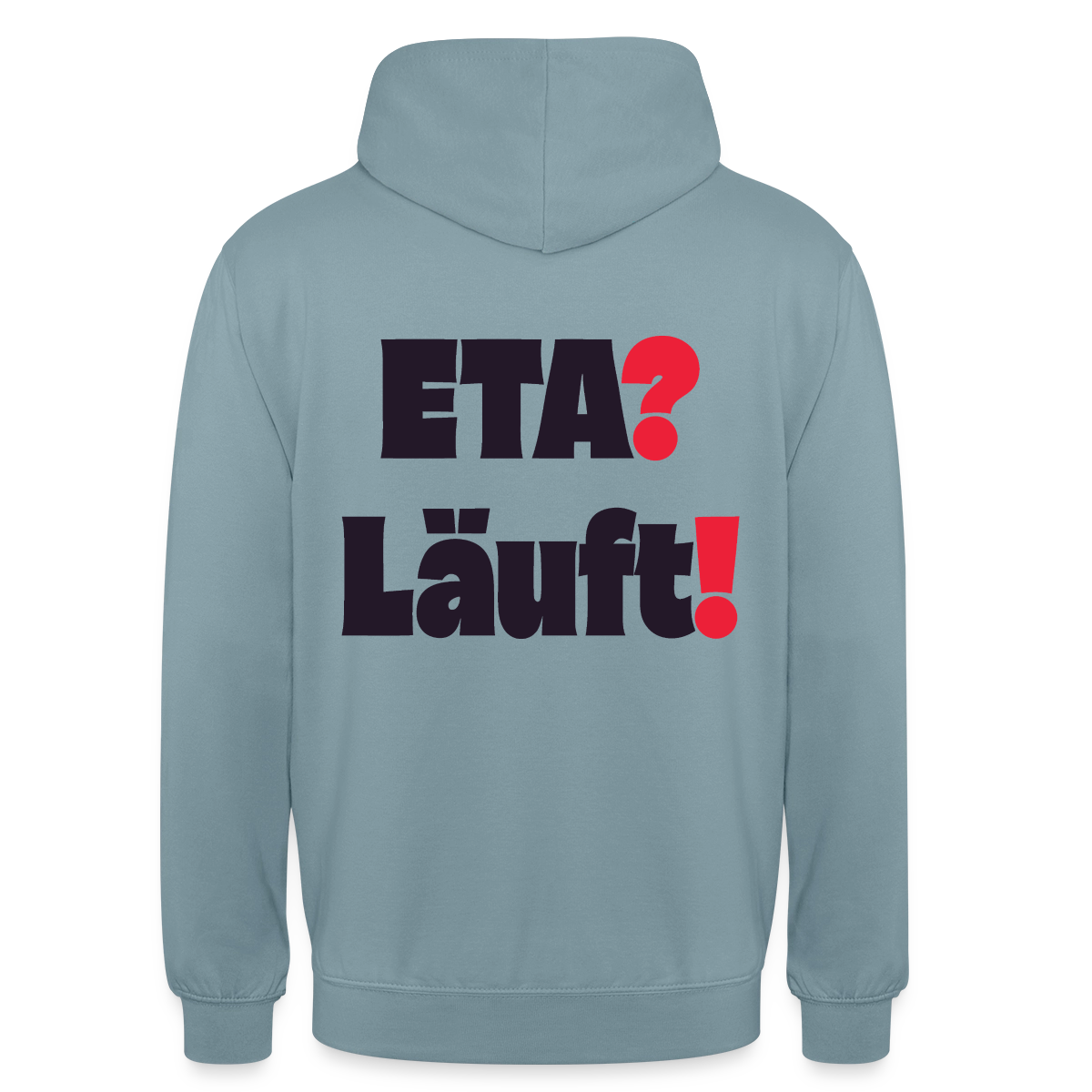 "ETA? Läuft! Typo-Motiv" Motiv-Hoodie unisex, Farbe Nebelblau