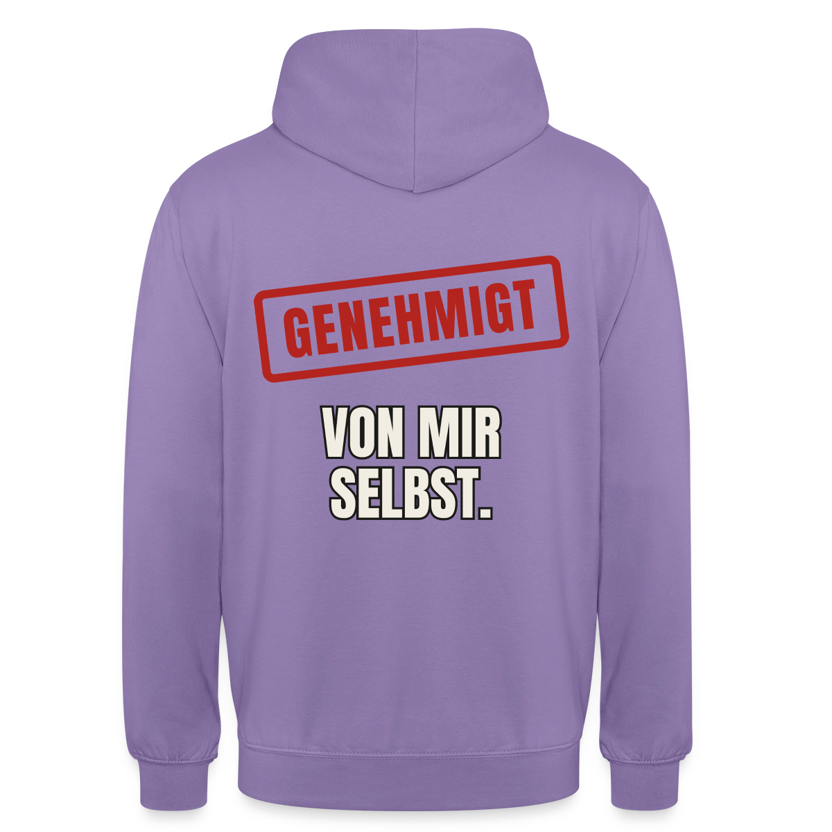 "Genehmigt. Von mir selbst." Motiv-Hoodie unisex, Farbe Lavendel