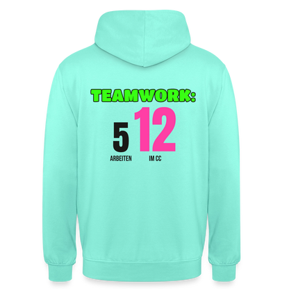 "Teamwork: 5 arbeiten, 12 im CC" Motiv-Hoodie unisex, Farbe Mint